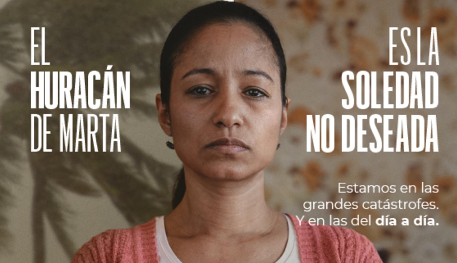 una gráfica de la campaña con el huracán de marta que es la soledad no deseada